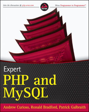 Expert PHP and MySQL - Andrew Curioso, Ronald Bradford, Patrick Galbraith
